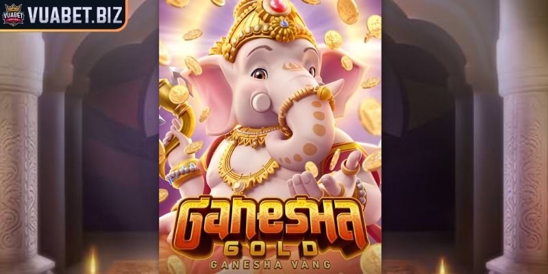 Ganesha Vàng - Trải Nghiệm Game Nổ Hũ Chất Lượng Tại Vuabet 1 Giới thiệu về game Ganesha Vàng