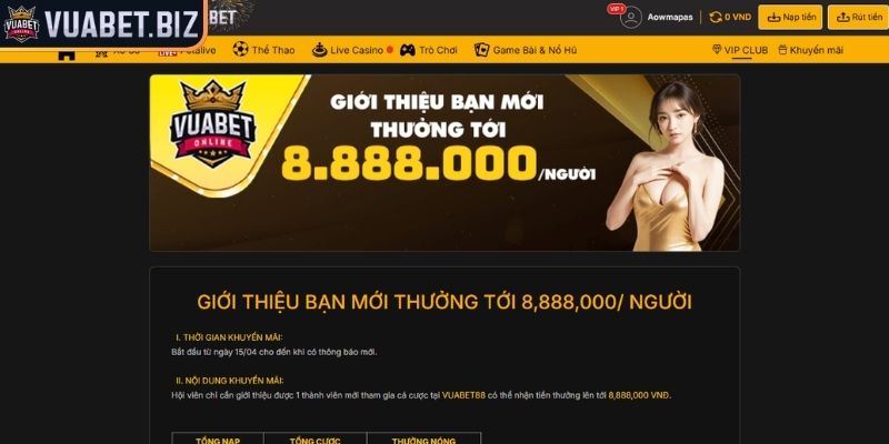 Khuyến Mãi Vuabet - Ưu Đãi Cực Khủng Dành Cho Hội Viên 2025 2 Giới thiệu bạn bè nhận thưởng đến 8.888.000 VNĐ/người