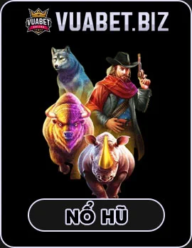 Vuabet88 Biz - Link Truy Cập Nhà Cái Vuabet88 Mới Nhất 2 hinh no hu